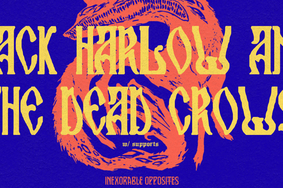 Jack Harlon and the Dead Crows - GOLD COAST