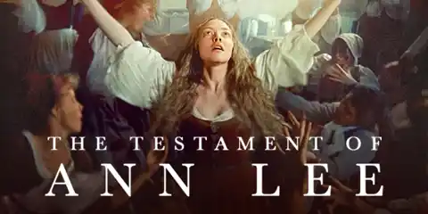 The Testament of Ann Lee (M) PRESENTED IN 35MM FILM