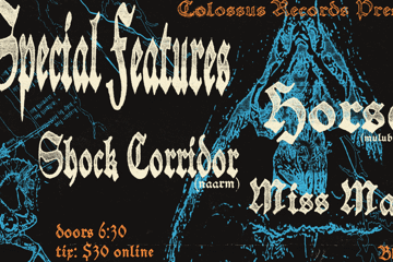 Special Features, Horse (Mulubinba), Shock Corridor (Naarm), Miss Mardy