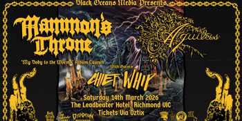 Mammon's Throne 'My Body to the Worms' Album Launch & Aquilus w/ Chief Whip