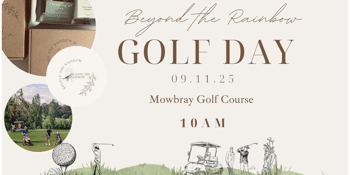 Beyond the Rainbow Charity Golf Day