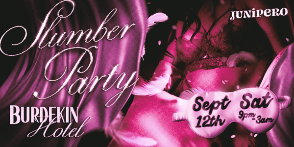 JUNIPERO Slumber Party live at Burdekin Hotel - Concert poster