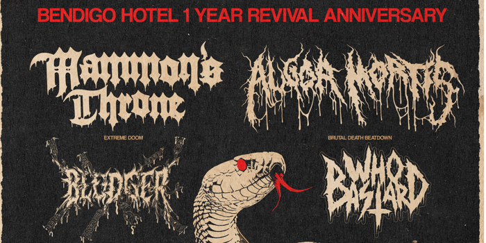 MAMMONS THRONE + ALGOR MORTIS w/ GUESTS // BENDIGO HOTEL 1 YEAR REVIVAL