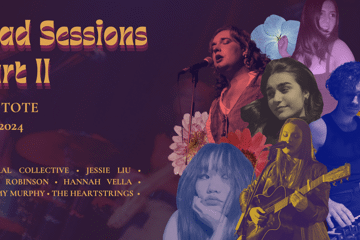 Grad Sessions II ft: Astral Collective, Jessie Liu, Kate Robinson, Hannah Vella, Sammy Murphy & The Heartstrings