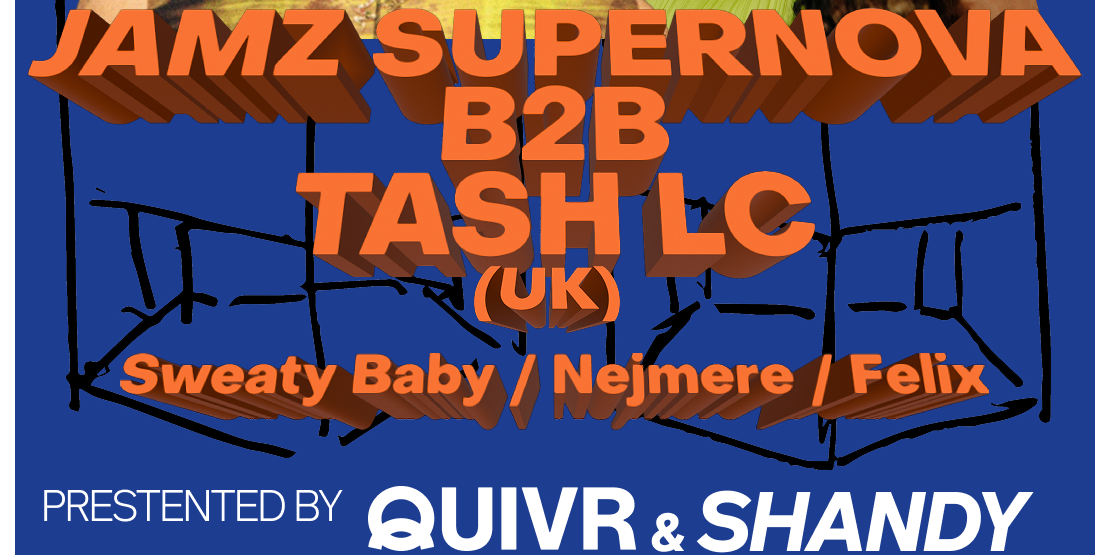 JAMZ SUPERNOVA (UK) b2b TASH LC (UK)