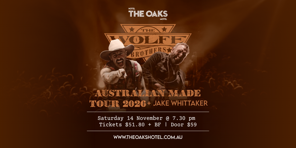 The Wolfe Brothers - Australian Made Tour 2026
