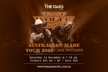 The Wolfe Brothers - Australian Made Tour 2026