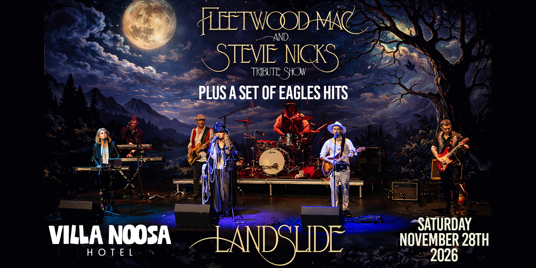 Fleetwood Mac & Eagles by LandSlide - NOOSA QLD