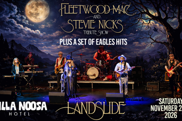 Fleetwood Mac & Eagles by LandSlide - NOOSA QLD