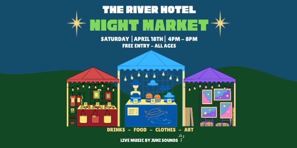 NIGHT MARKET live at The River in Margaret River on April 18, 2026 - Concert poster
