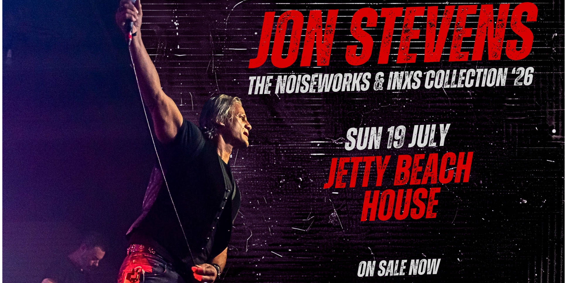 Jon Stevens - The Noiseworks & INXS Collection Tour '26