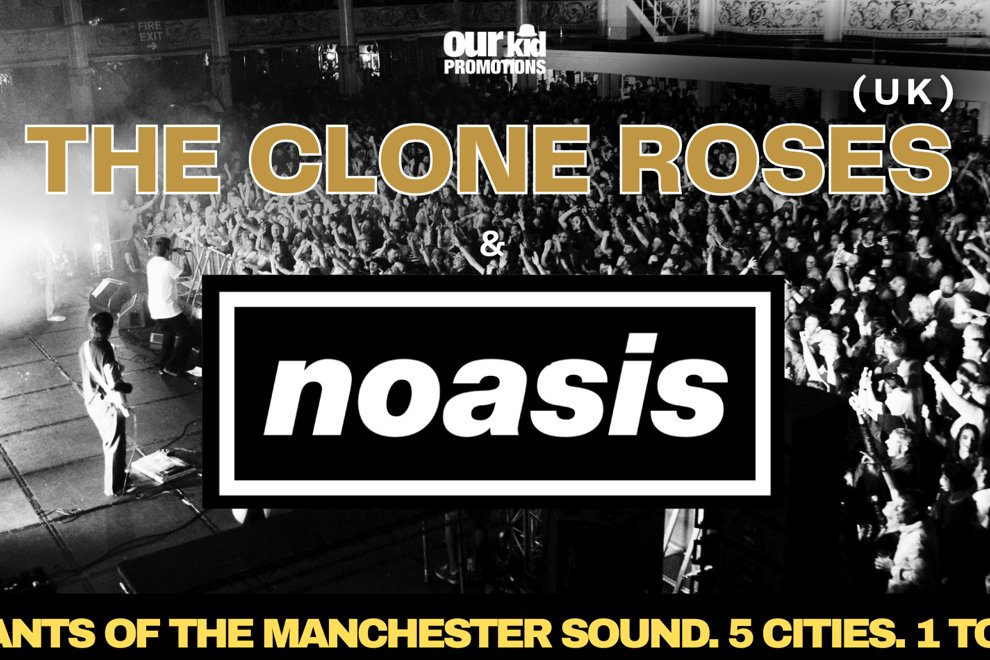 Clone Roses (UK) & NOASIS Australian Tour ’26