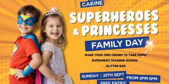 SUPERHEROES AND PRINCESSES FAMILY FUN DAY