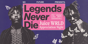 Legends Never Die: Juice WRLD Appreciation Night