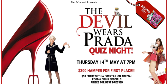 CANCELLED - QUIZ NIGHT - Devil Wears Prada Tickets at Balmoral