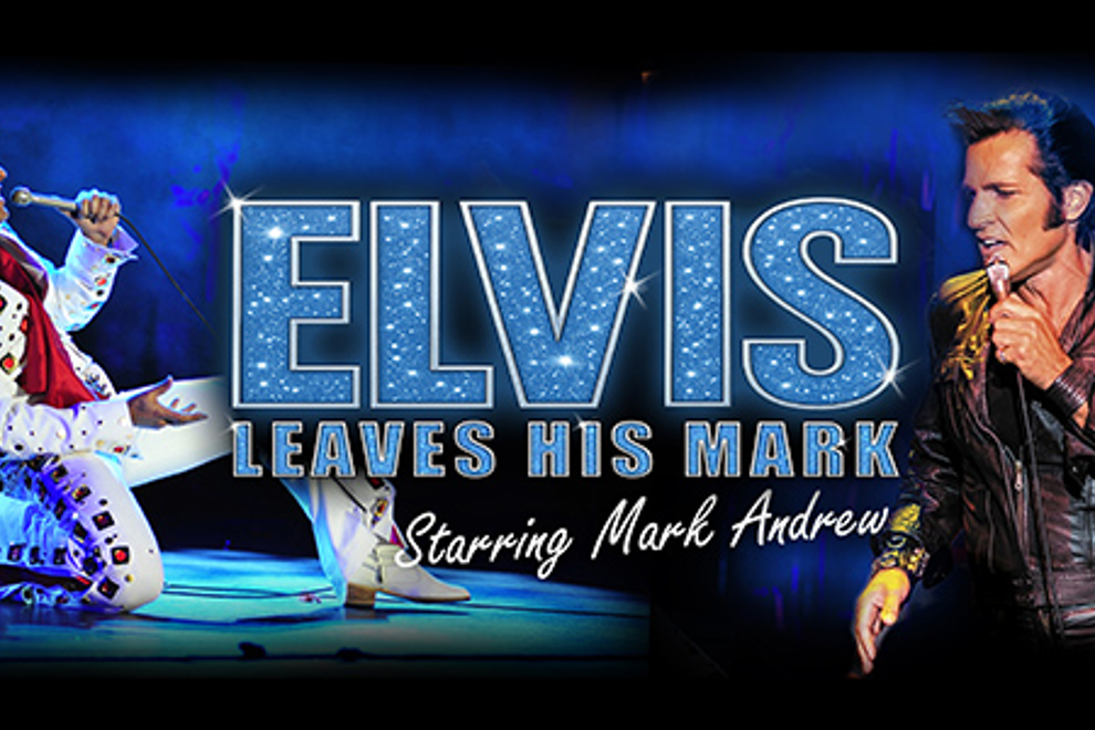 ELVIS Leaves His MARK - Starring Mark Andrew & His Band