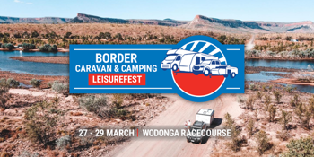 2026 Border Caravan & Camping Leisurefest