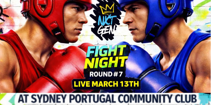 NXT GEN BOXING FIGHT NIGHT ROUND #7