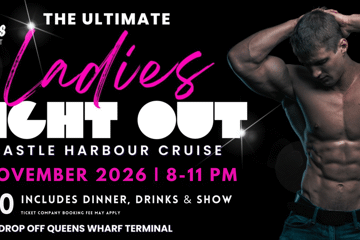 The ULTIMATE LADIES NIGHT OUT on Newcastle Harbour! Bad Boys Afloat