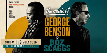 The Best of George Benson and Boz Scaggs Tribute