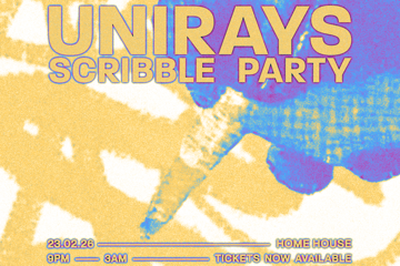 UNIRAYS | Scribble Party (O'Week)