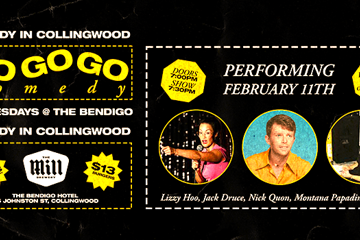 GO GO GO COMEDY @ THE BENDI (COLLINGWOOD) ft. Lizzy Hoo, Jack Druce, Maren May & More!
