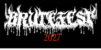 BRUTEFEST 2027 Featuring Aura Noir (NOR) & Midnight (USA)