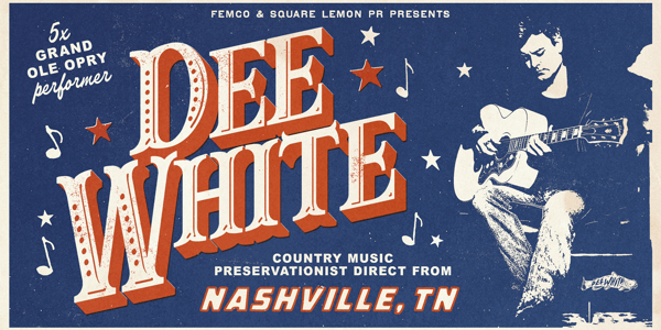 Dee White (USA) live at The Stag & Hunter Hotel - Concert poster