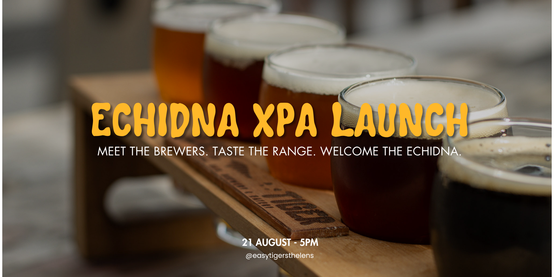 Echidna XPA Launch Night