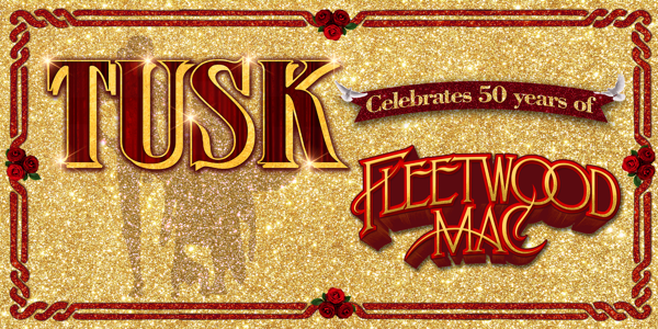 TUSK | Australia's #1 Fleetwood Mac Tribute | Sunday Day Party! live at Hepburn Palais - Concert poster