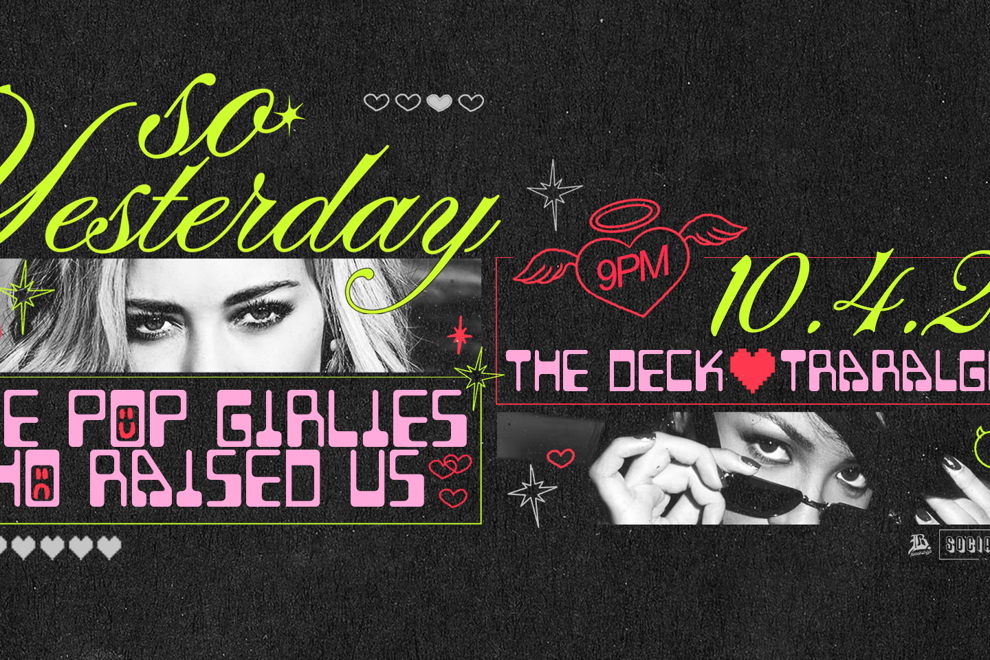 SO YESTERDAY - THE POP GIRLIES WHO RAISED US