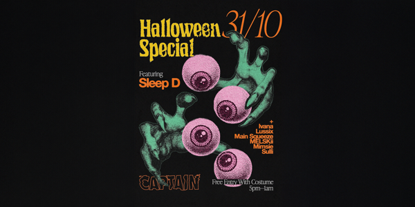 Captain Presents Halloween ft. Sleep D live at Captain Bar - Concert poster