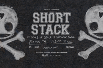 Short Stack '15 Years of Stack Is the New Black' Australian Tour