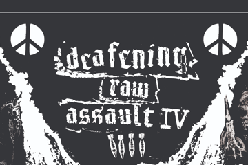DEAFENING RAW ASSAULT IV - [DAY 1 @ THE TOTE]