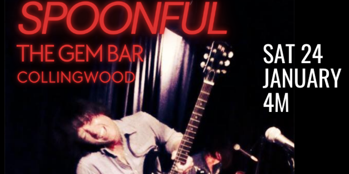 Spoonful - Live at the Gem