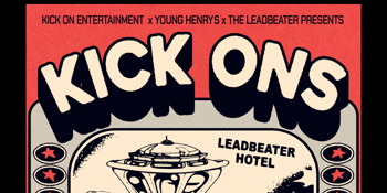 Kick Ons w/ MILKPUNCH, Billy Cart and Stockings