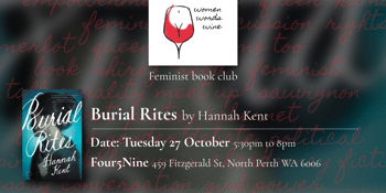 Book Club - Burial Rites | Women Words Wine
