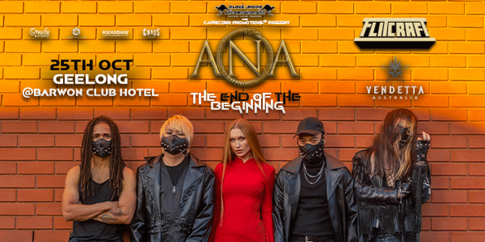 ANA - The End of the Beginning Tour