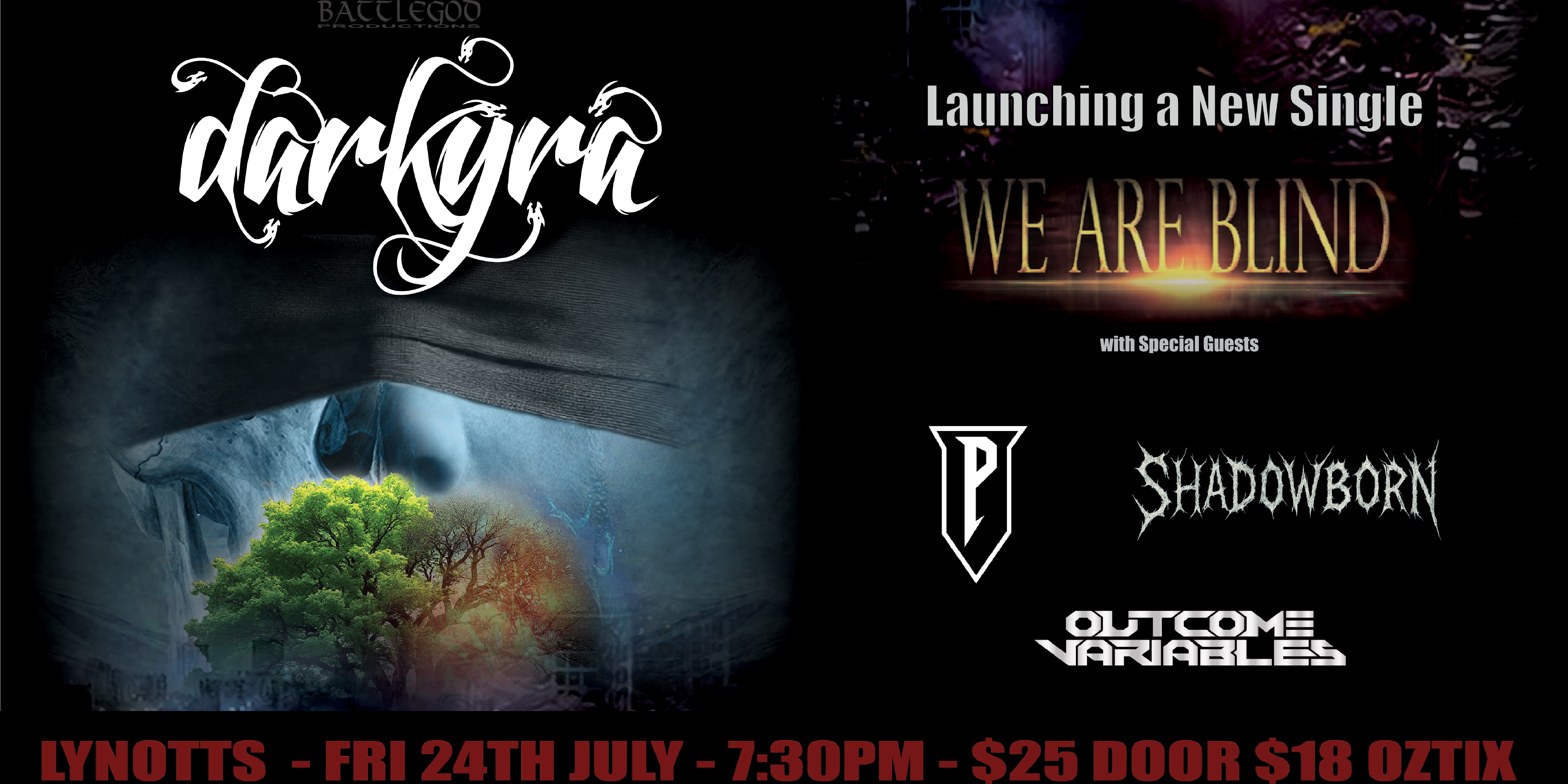 Darkyra Single Launch - We Are Blind