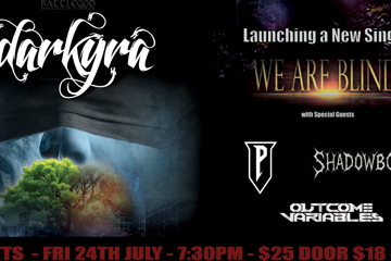 Darkyra Single Launch - We Are Blind