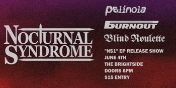 Nocturnal Syndrome "NS1" EP Launch