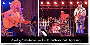 Andy Penkow with Blackwood Rising @ The Prince Hotel