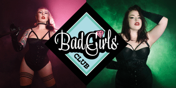 The Bad Girls Club