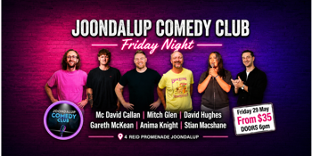Joondalup Comedy Club Friday Night