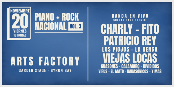 PIANO + ROCK NACIONAL vol. 3 - Byron Bay live at Arts Factory Garden Bar - Concert poster