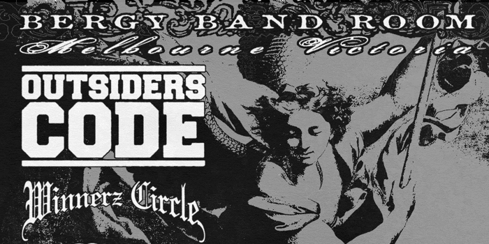 OUTSIDERS CODE & WINNERZ CIRCLE (SA) + GUESTS