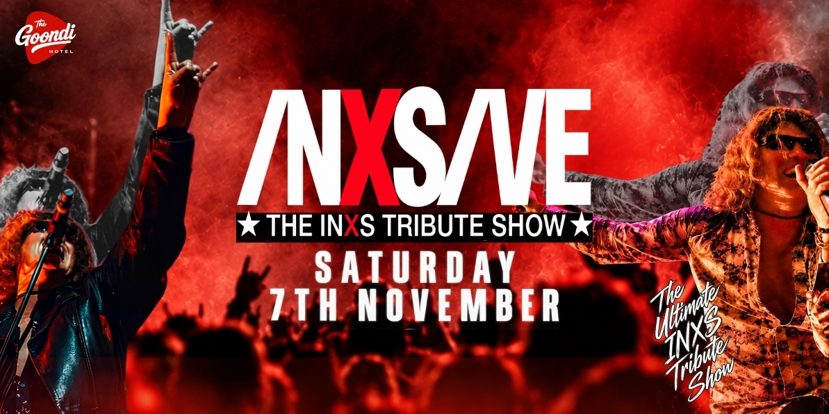 INXSIVE – The INXS Tribute Show