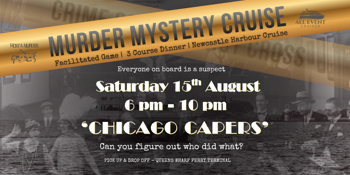 Murder Mystery Cruise | 3 Course Dinner | Newcastle Harbour
