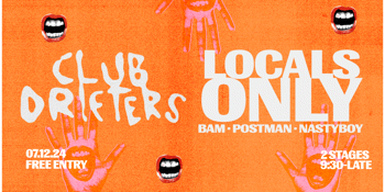 Club Drifters pres. LOCALS ONLY NIGHT