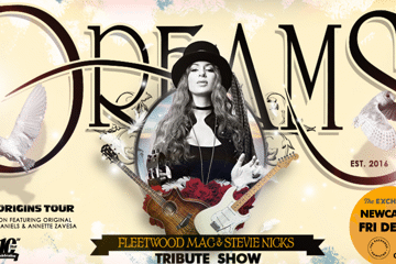 DREAMS – Back to Origins Tour - Newcastle